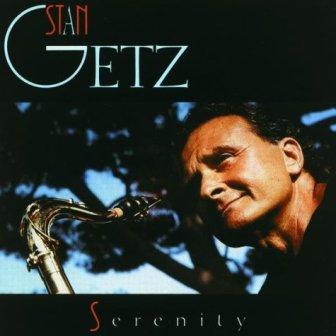 Stan-Getz-Serenity.jpg